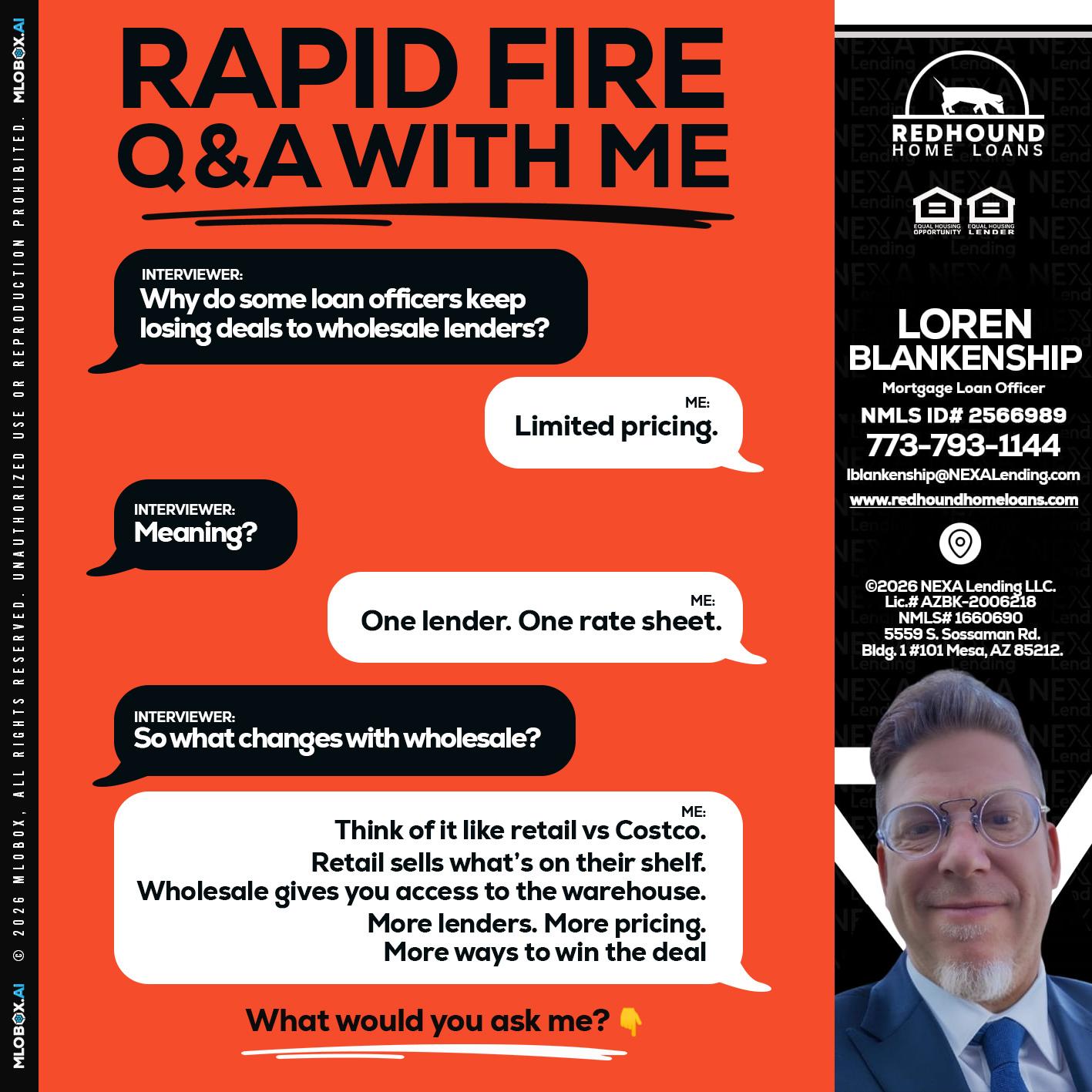 Q&A - Loren Blankenship -Mortgage Loan Officer