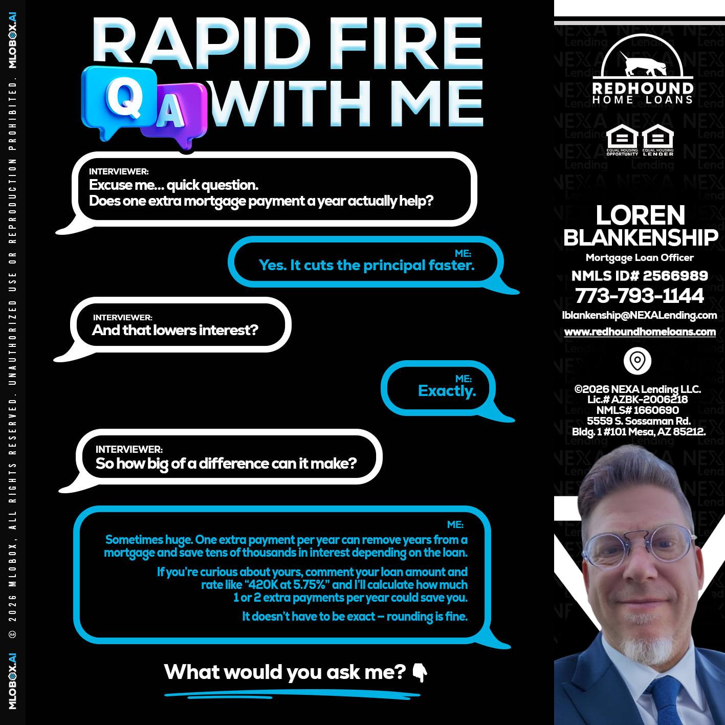 RAPID Q&A - Loren Blankenship -Mortgage Loan Officer