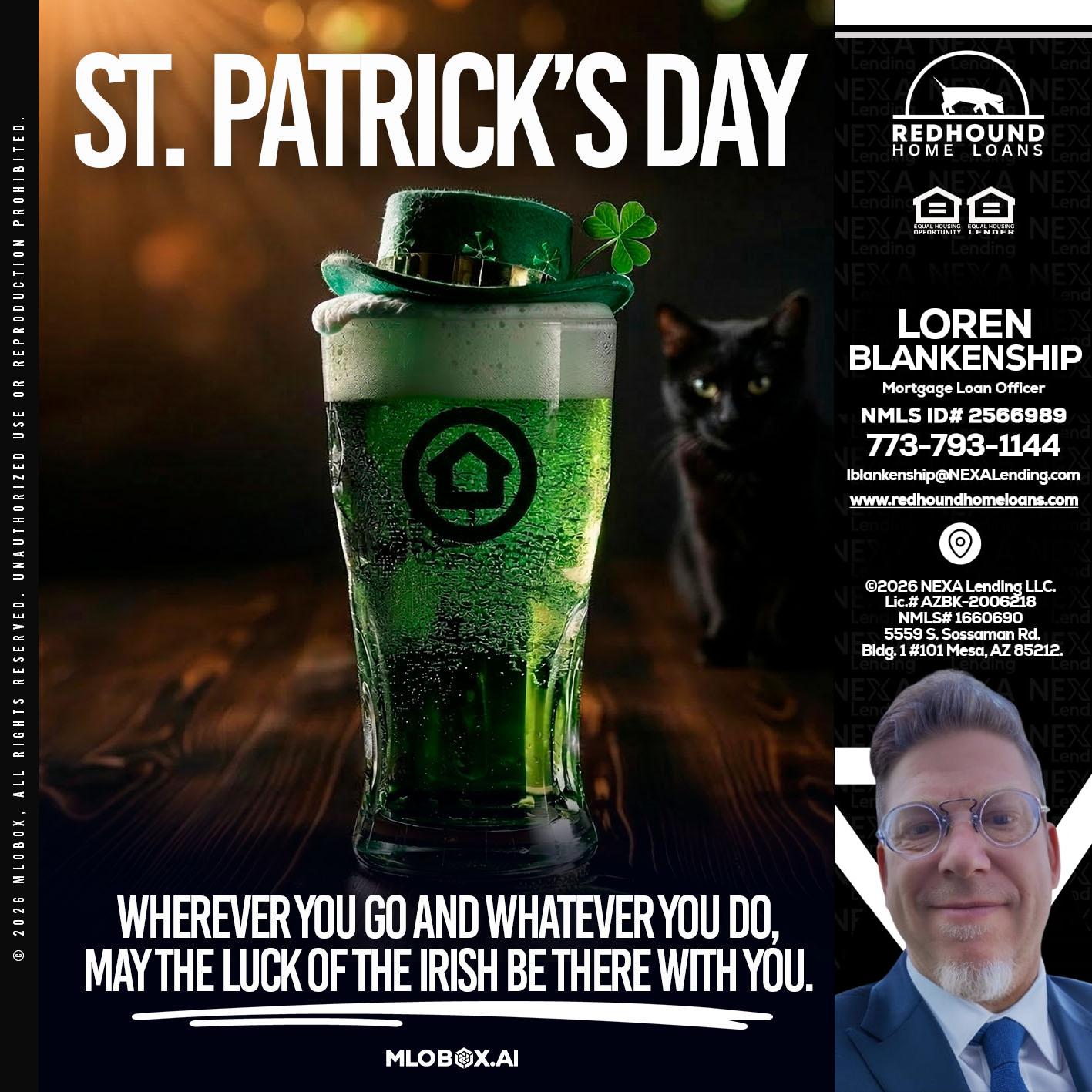 st. Patricks day - Loren Blankenship -Mortgage Loan Officer