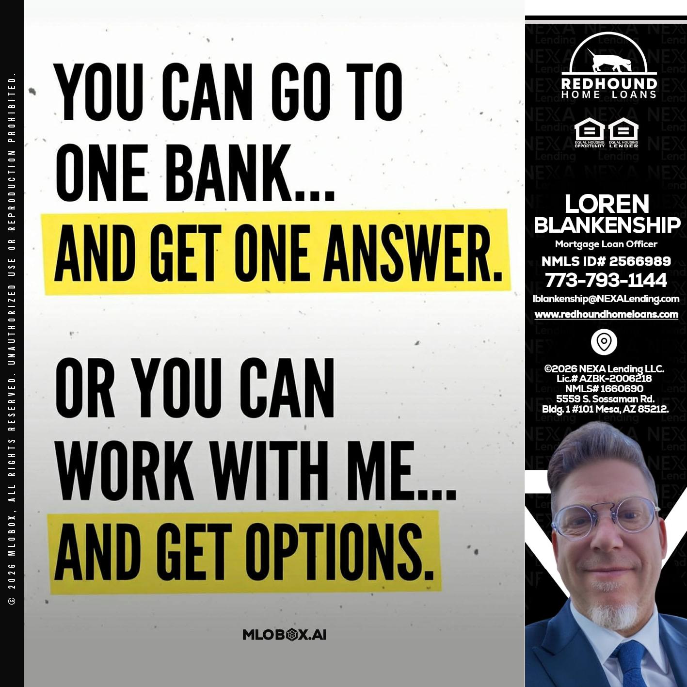 YOU CAN GO TO - Loren Blankenship -Mortgage Loan Officer