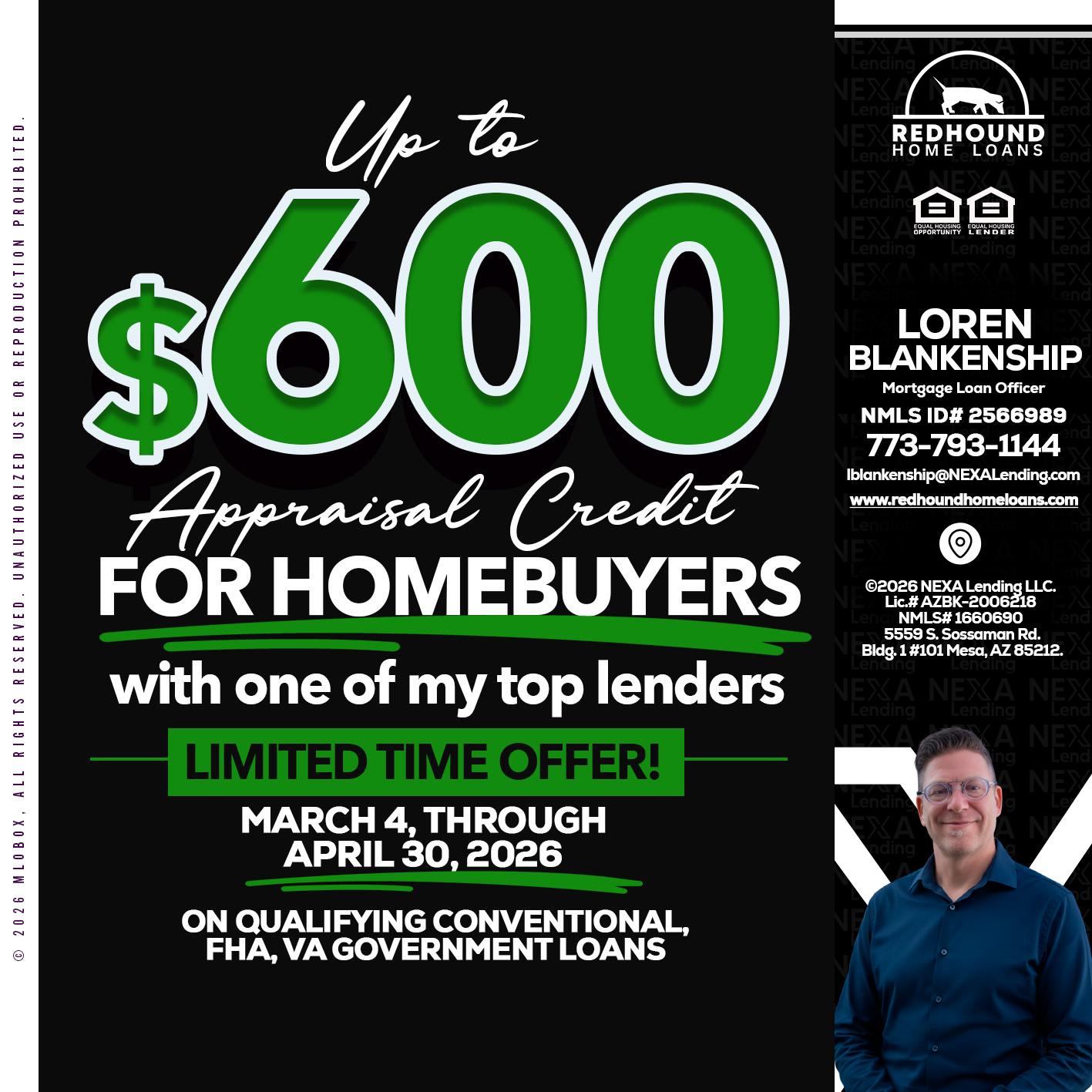 up to $600 - Loren Blankenship -Mortgage Loan Officer