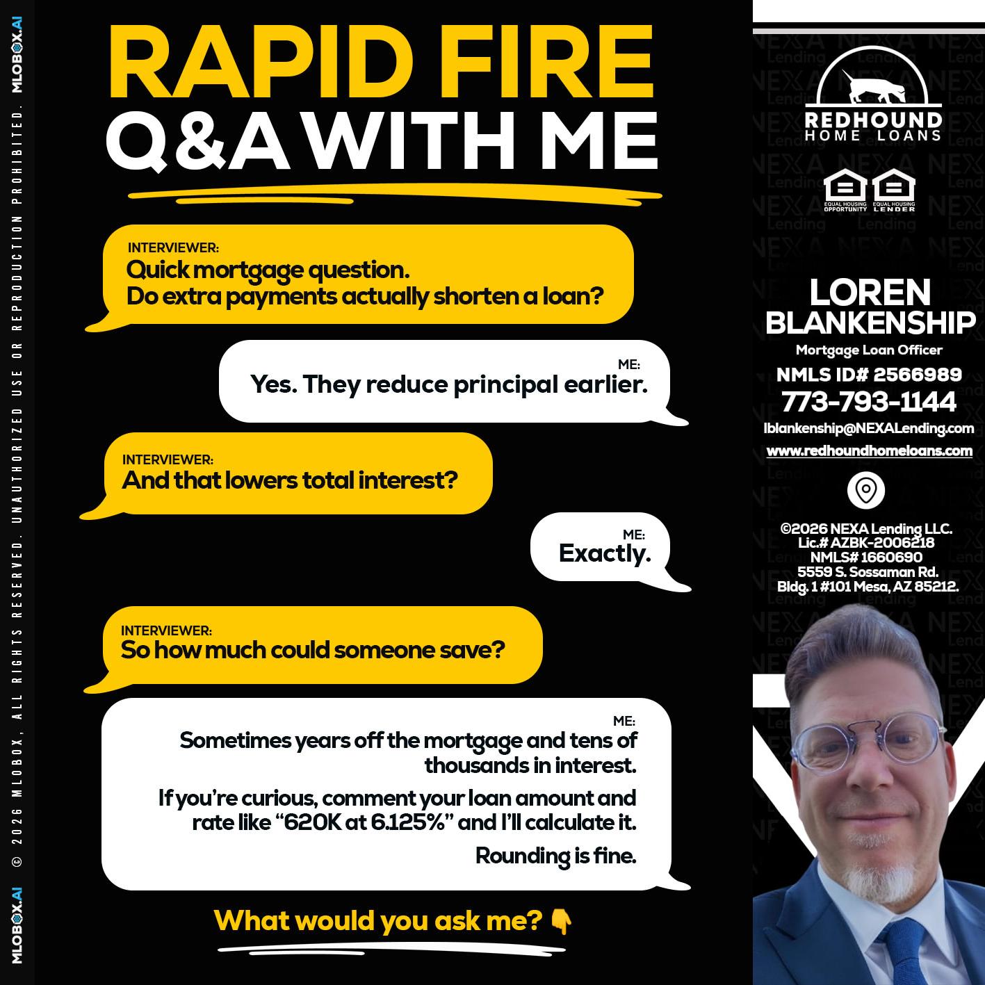 RAPID FIRE QA - Loren Blankenship -Mortgage Loan Officer