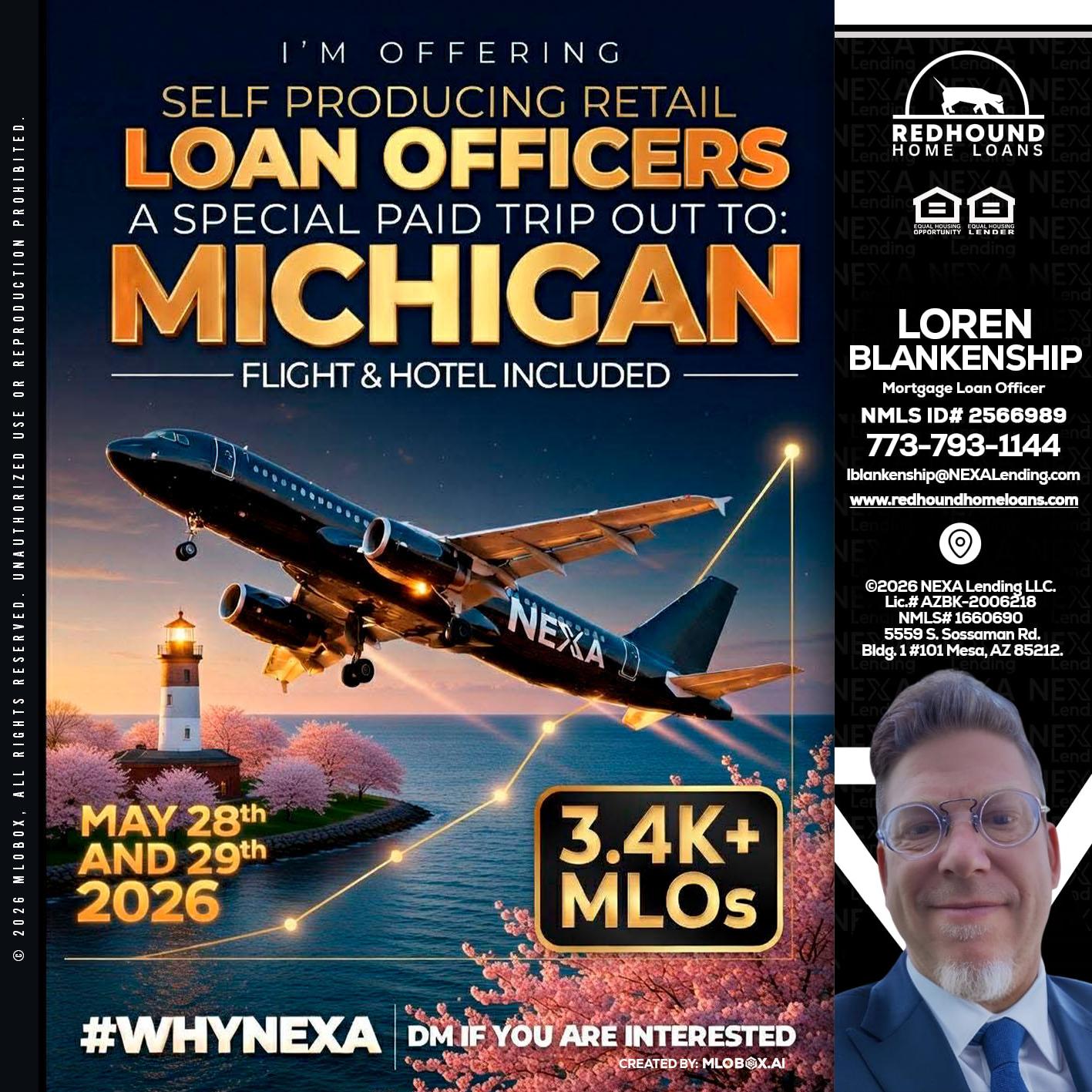 MICHIGAN TRIP - Loren Blankenship -Mortgage Loan Officer
