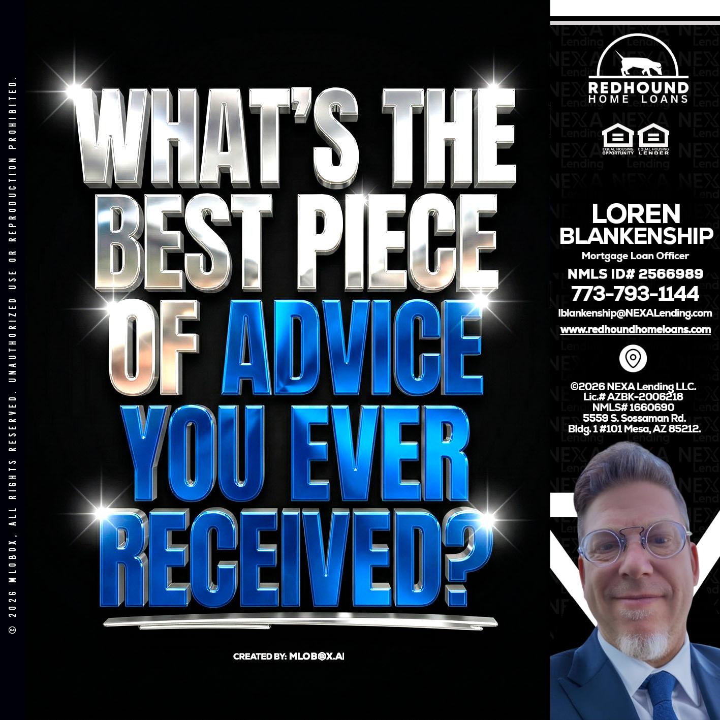 WHATS THE BEST - Loren Blankenship -Mortgage Loan Officer