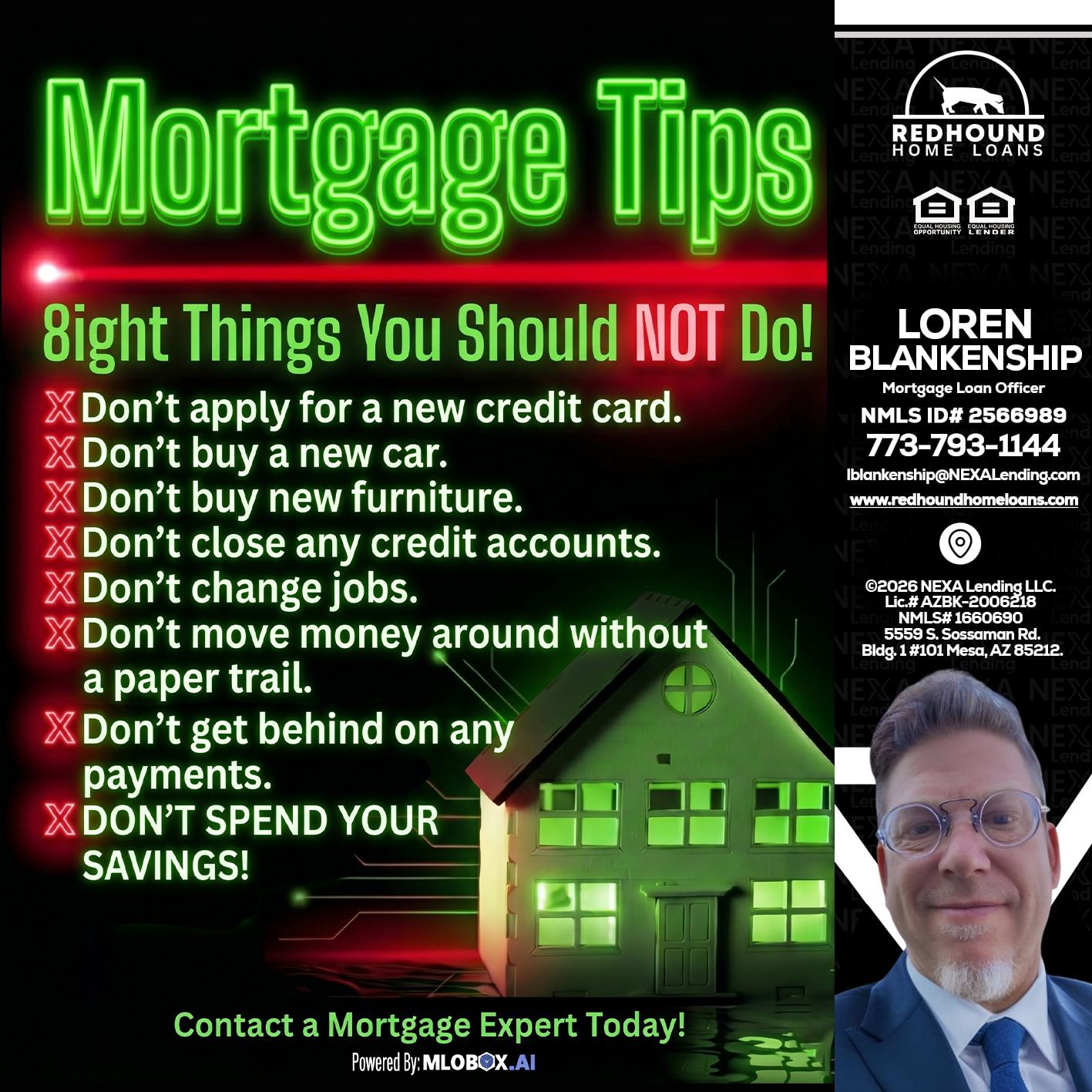 Mortgage Tips at your Door - Loren Blankenship -Mortgage Loan Officer