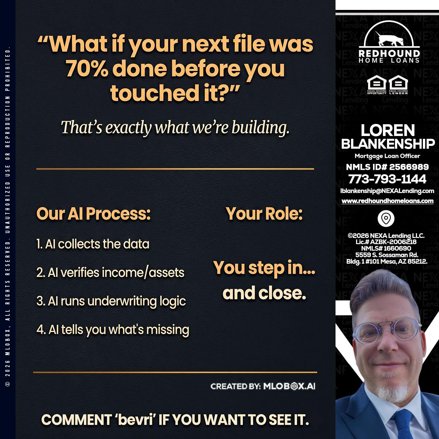 WHAT IF YOUR - Loren Blankenship -Mortgage Loan Officer