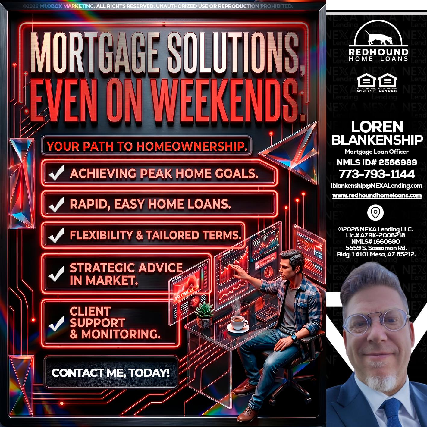WEEKEND SOLUTIONS - Loren Blankenship -Mortgage Loan Officer