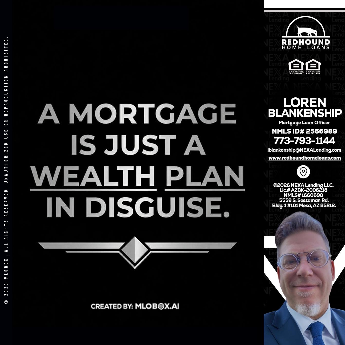 a mortgage is just - Loren Blankenship -Mortgage Loan Officer