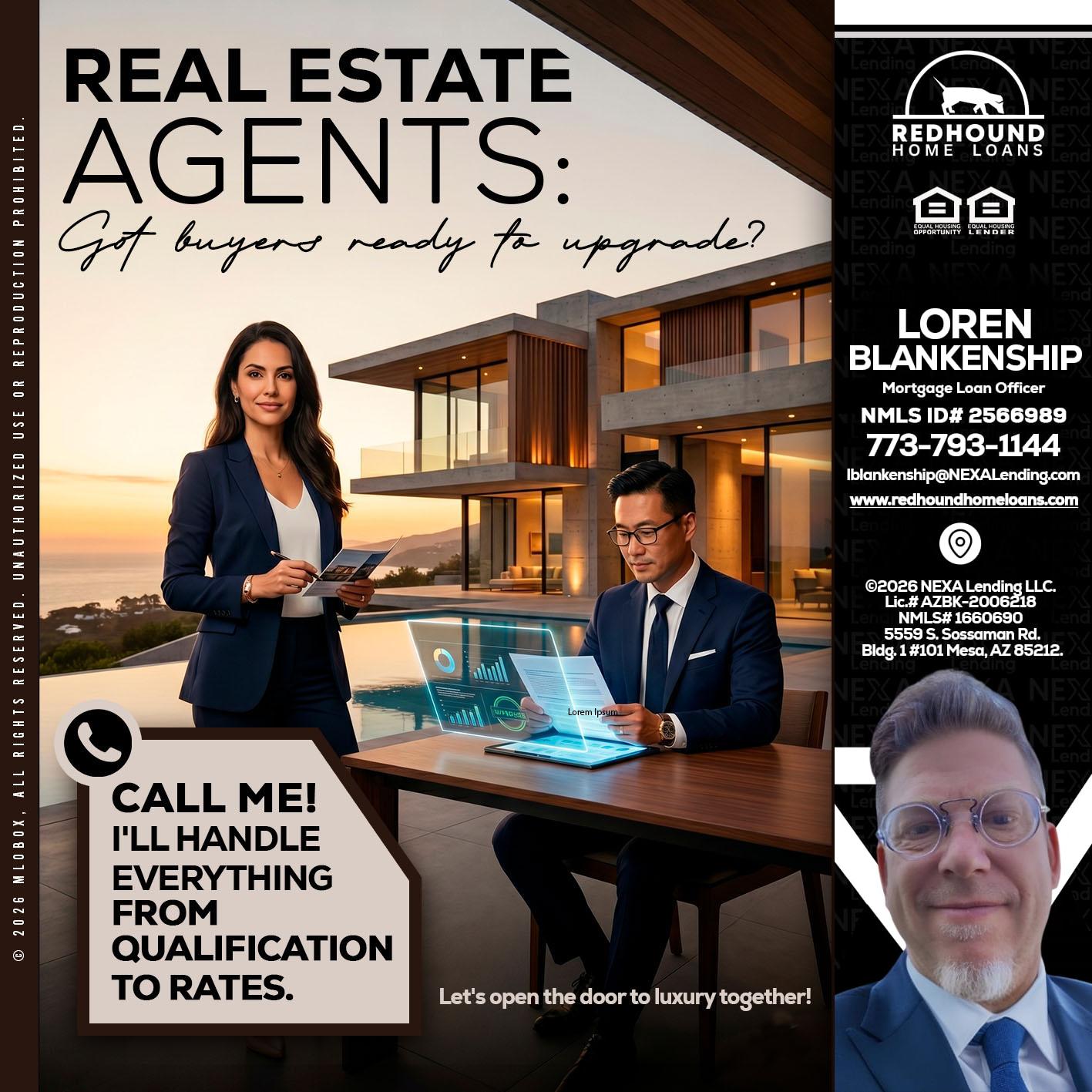 REAL ESTATE AGENTS - Loren Blankenship -Mortgage Loan Officer