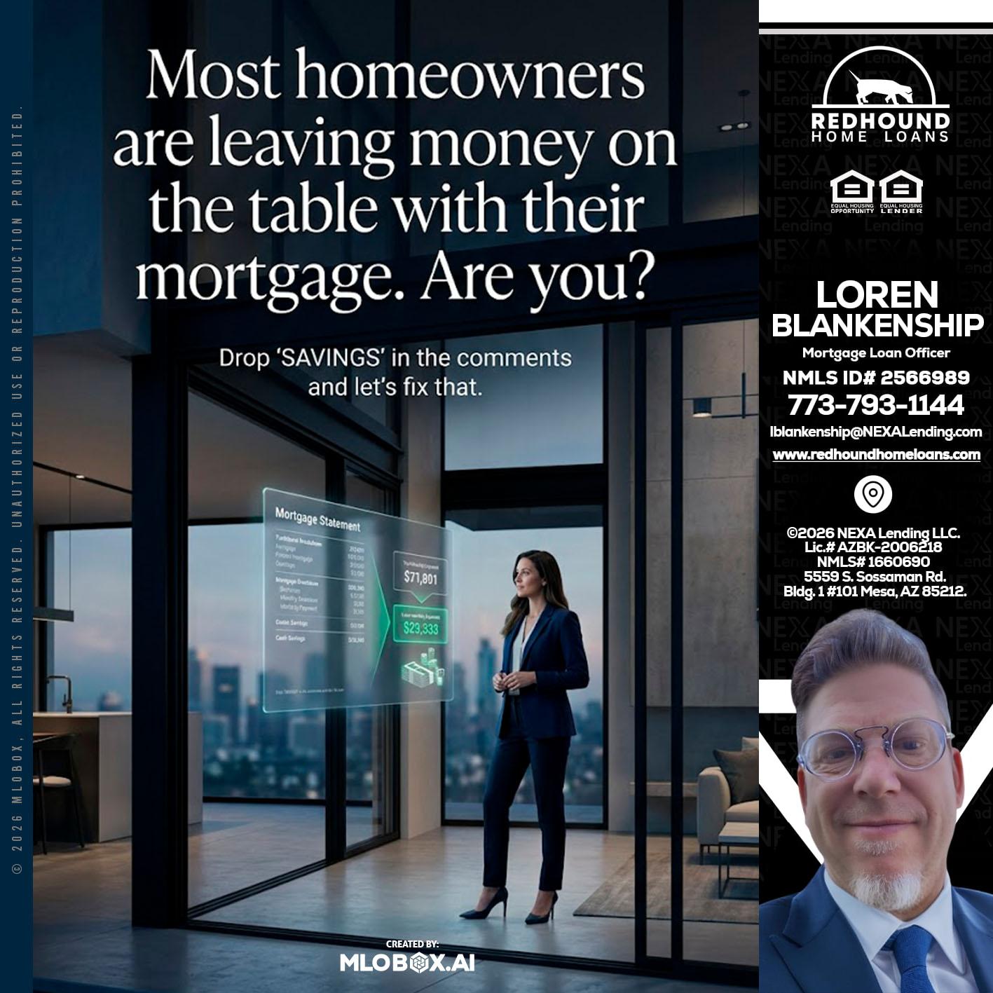 MOST OWNERS - Loren Blankenship -Mortgage Loan Officer