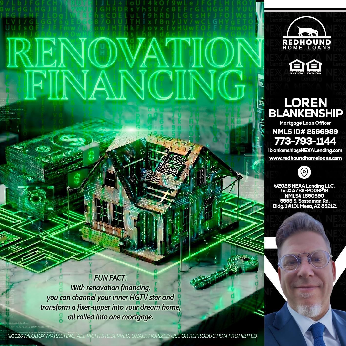 RENOVATION FINANCING - Loren Blankenship -Mortgage Loan Officer