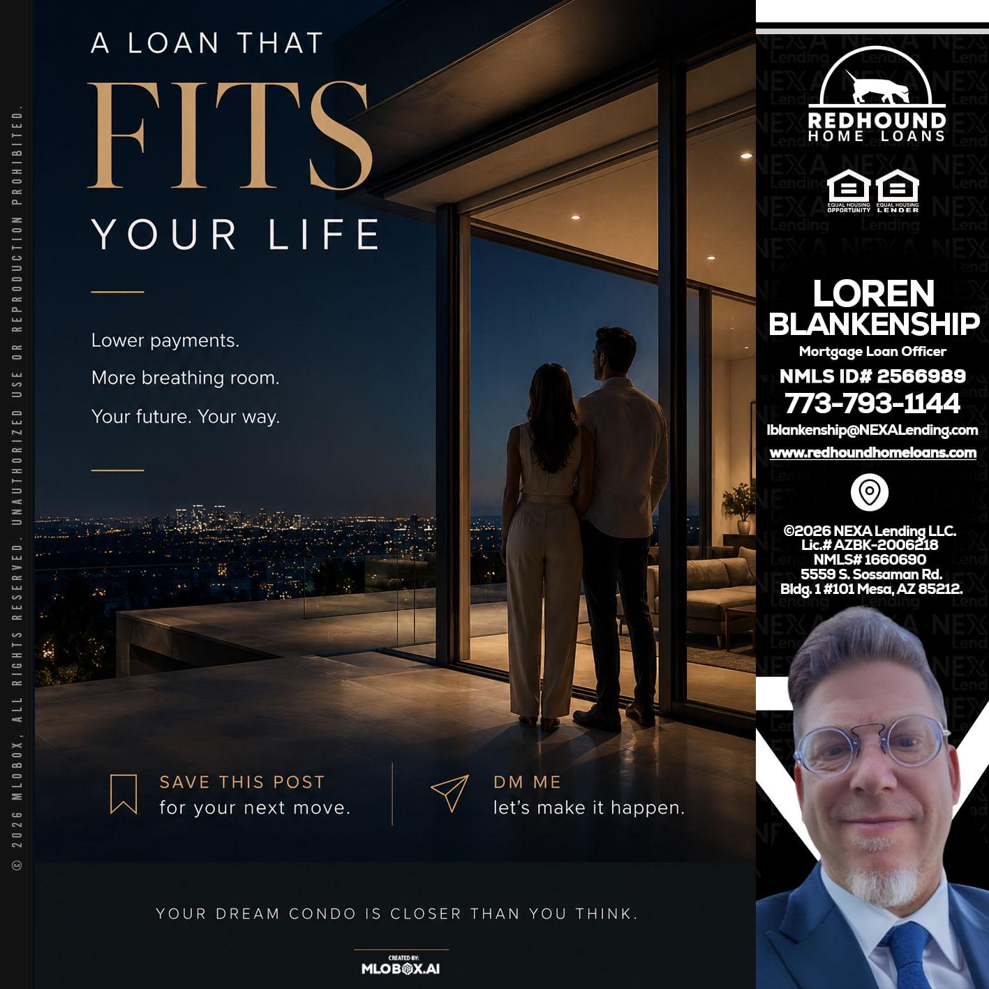 LOANS THAT FIT - Loren Blankenship -Mortgage Loan Officer