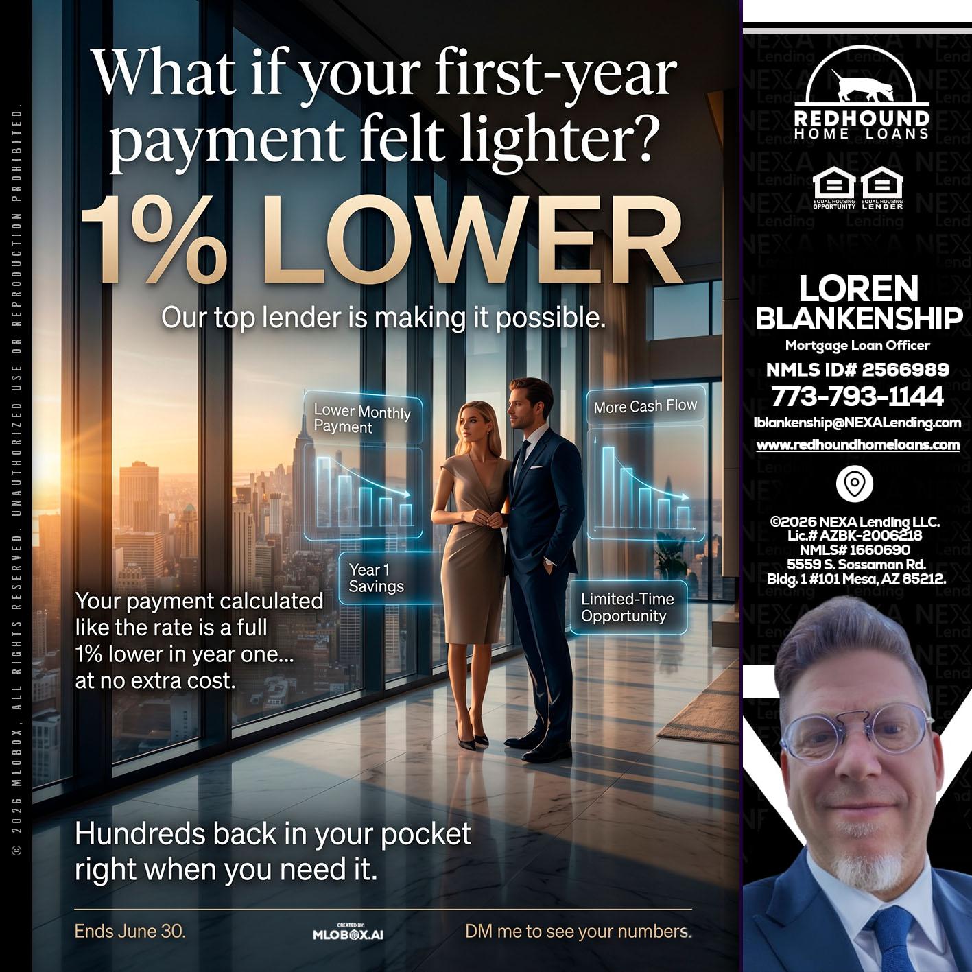 1% LOWER - Loren Blankenship -Mortgage Loan Officer