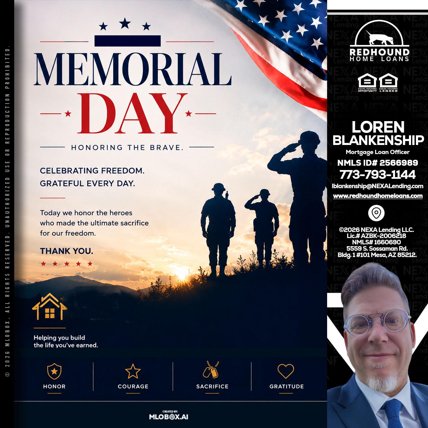 MEMORIAL DAY - Loren Blankenship -Mortgage Loan Officer