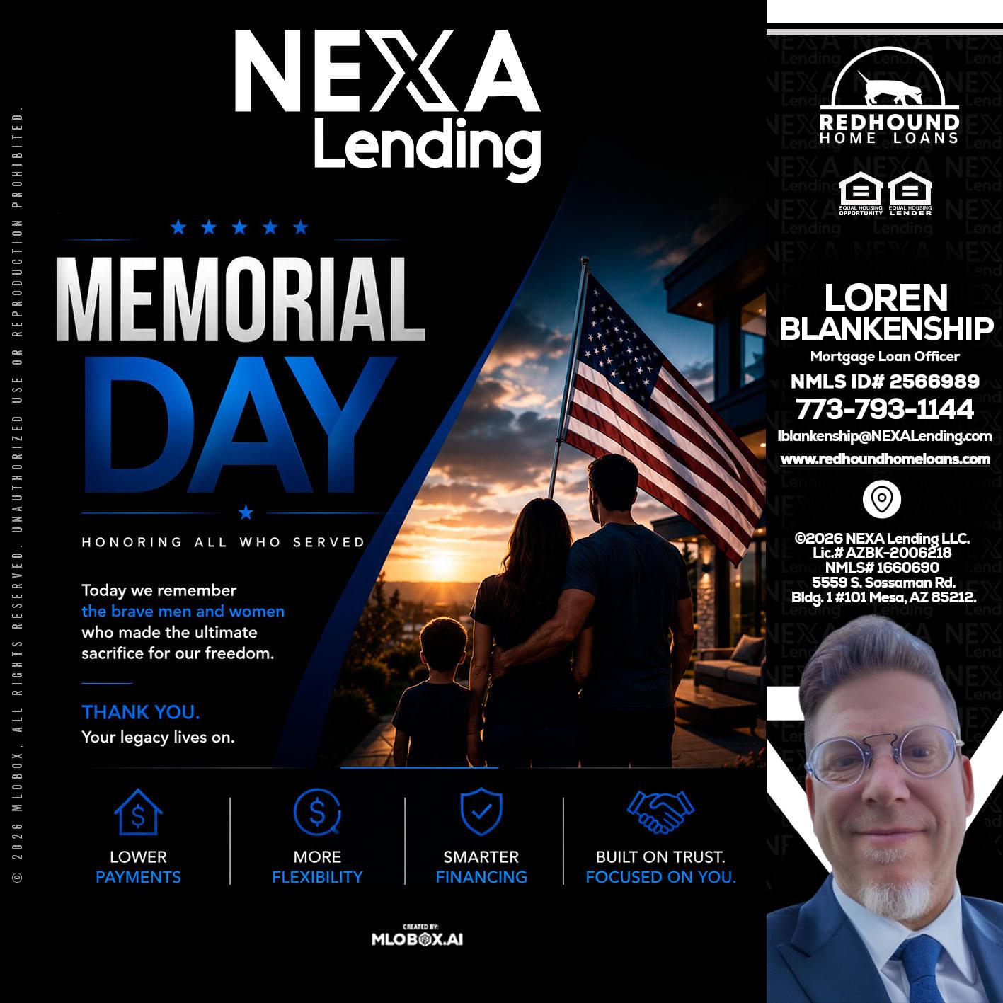 MEMORIAL DAY - Loren Blankenship -Mortgage Loan Officer