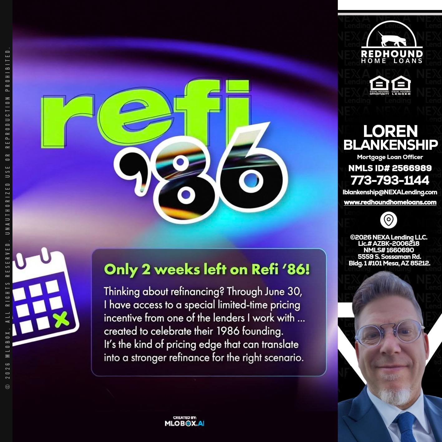 REFI 86 - Loren Blankenship -Mortgage Loan Officer