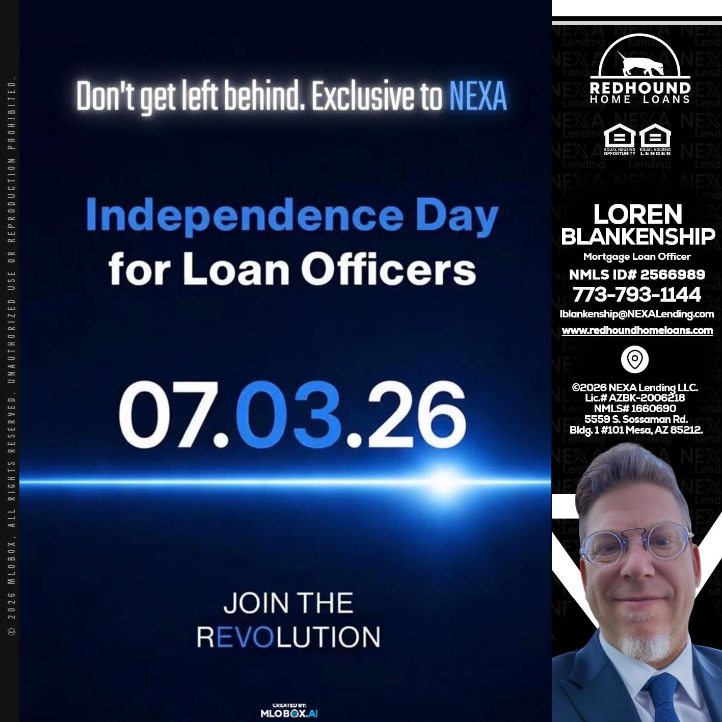 INDEPENDENCE DAY - Loren Blankenship -Mortgage Loan Officer