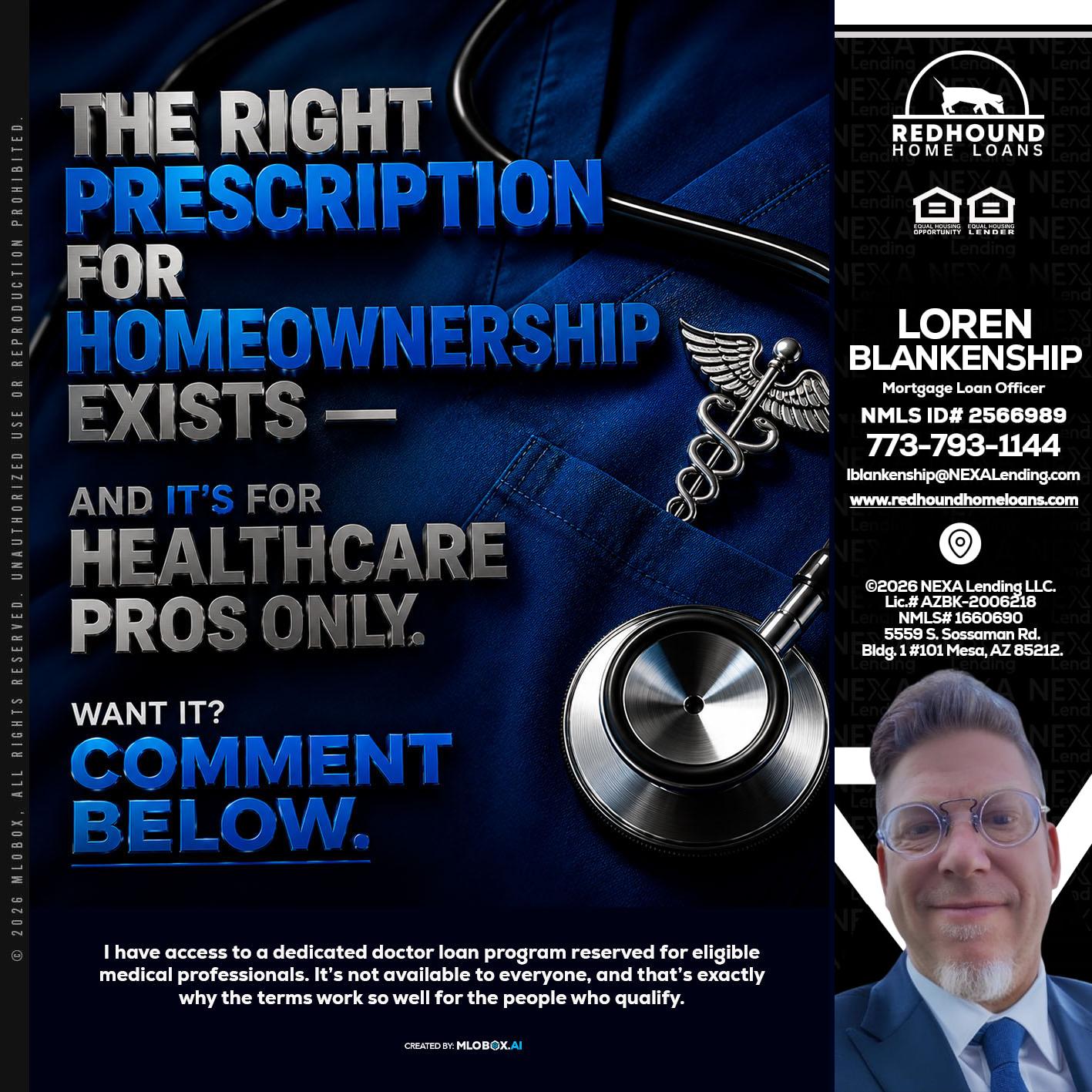 THE RIGHT PRESCRIPTION - Loren Blankenship -Mortgage Loan Officer