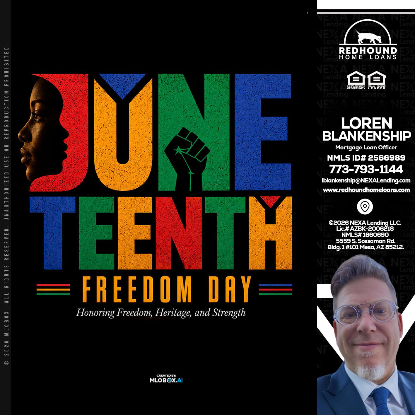Juneteenth - Loren Blankenship -Mortgage Loan Officer