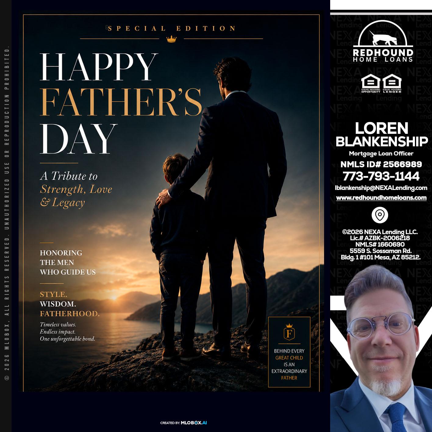 HAPPY FATHERS DAY - Loren Blankenship -Mortgage Loan Officer