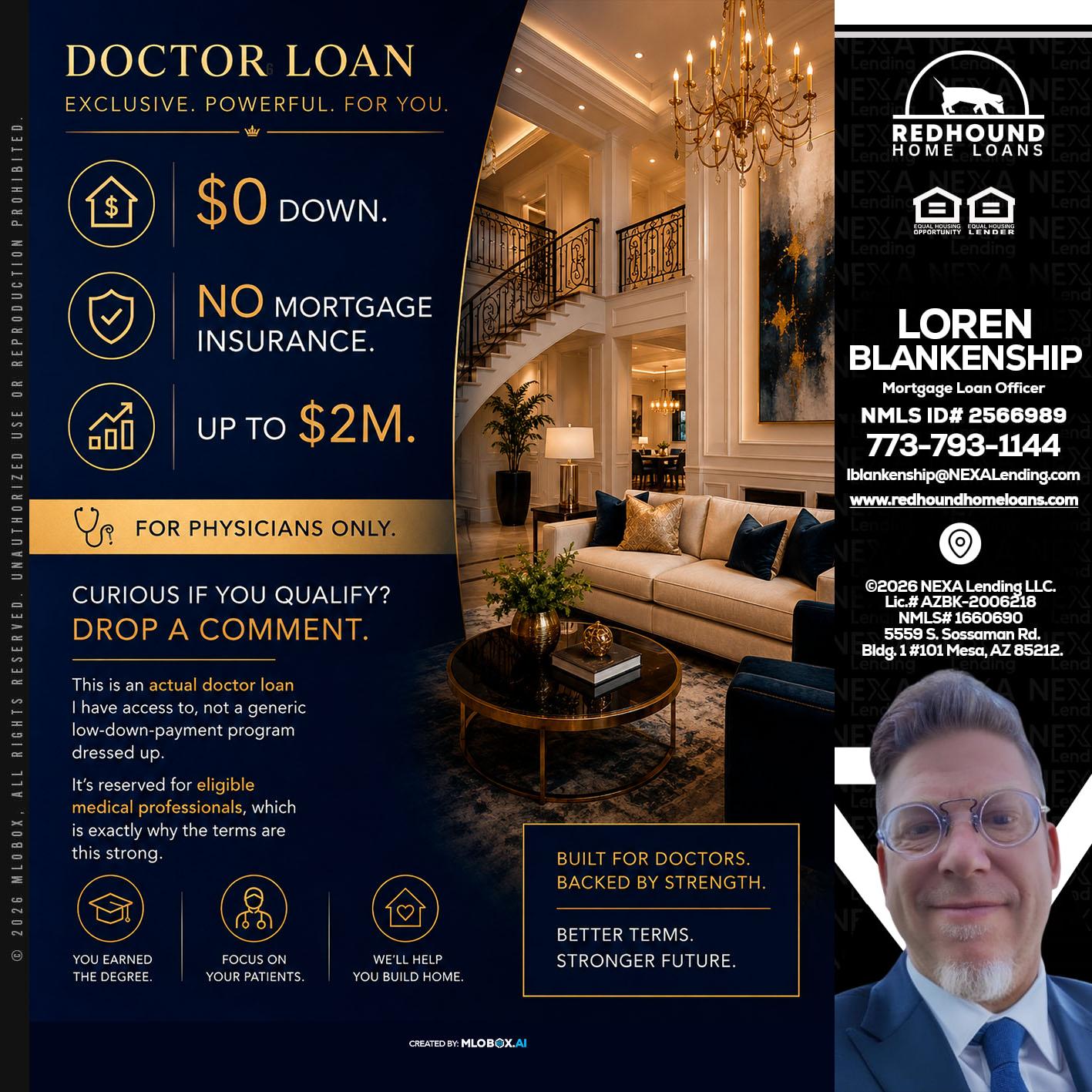 DOCTOR LOANS - Loren Blankenship -Mortgage Loan Officer