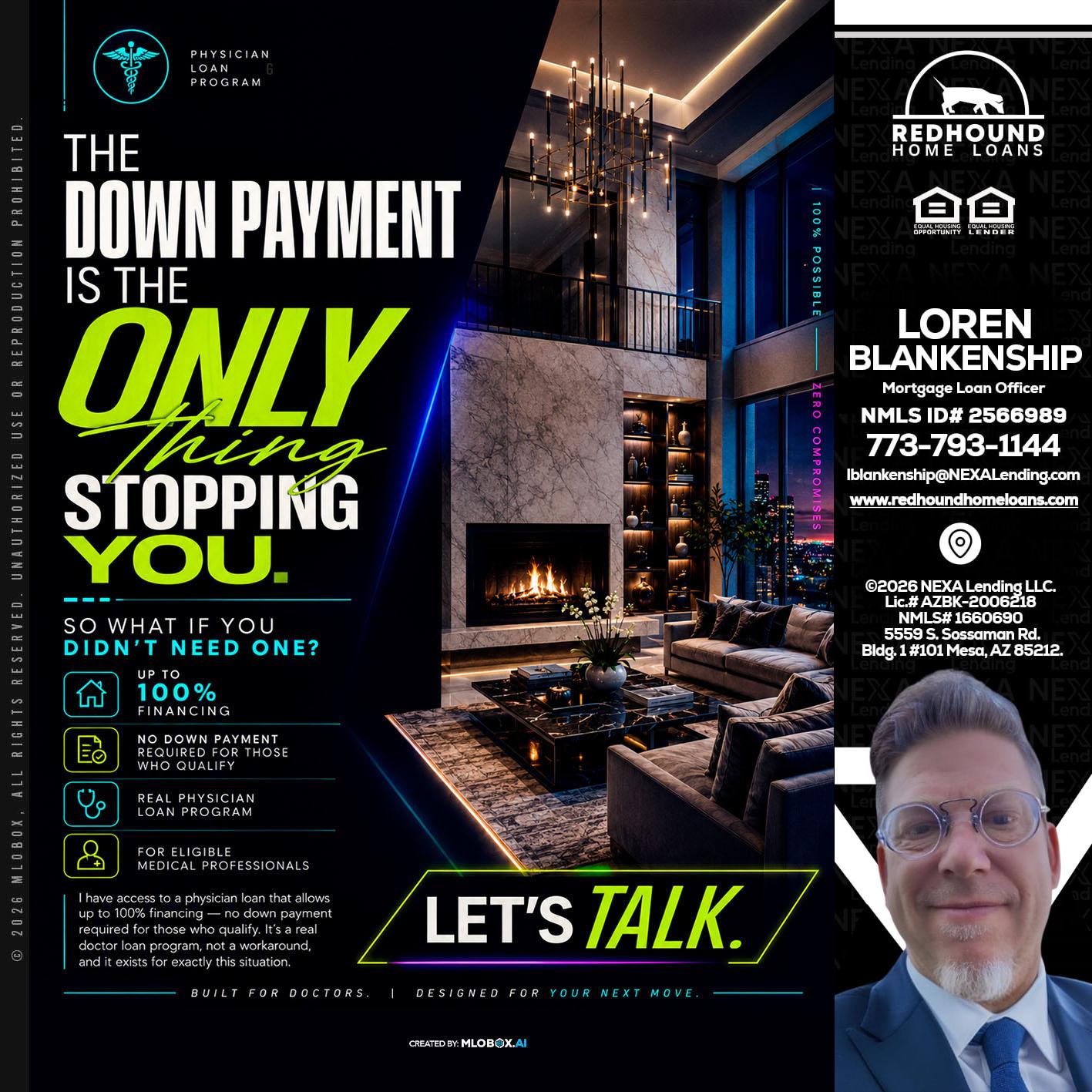 THE DOWN PAYMENT - Loren Blankenship -Mortgage Loan Officer