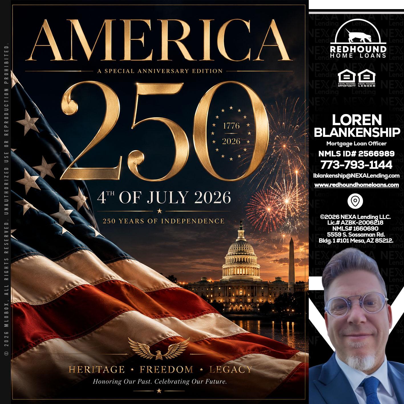 AMERICA 250 TH - Loren Blankenship -Mortgage Loan Officer