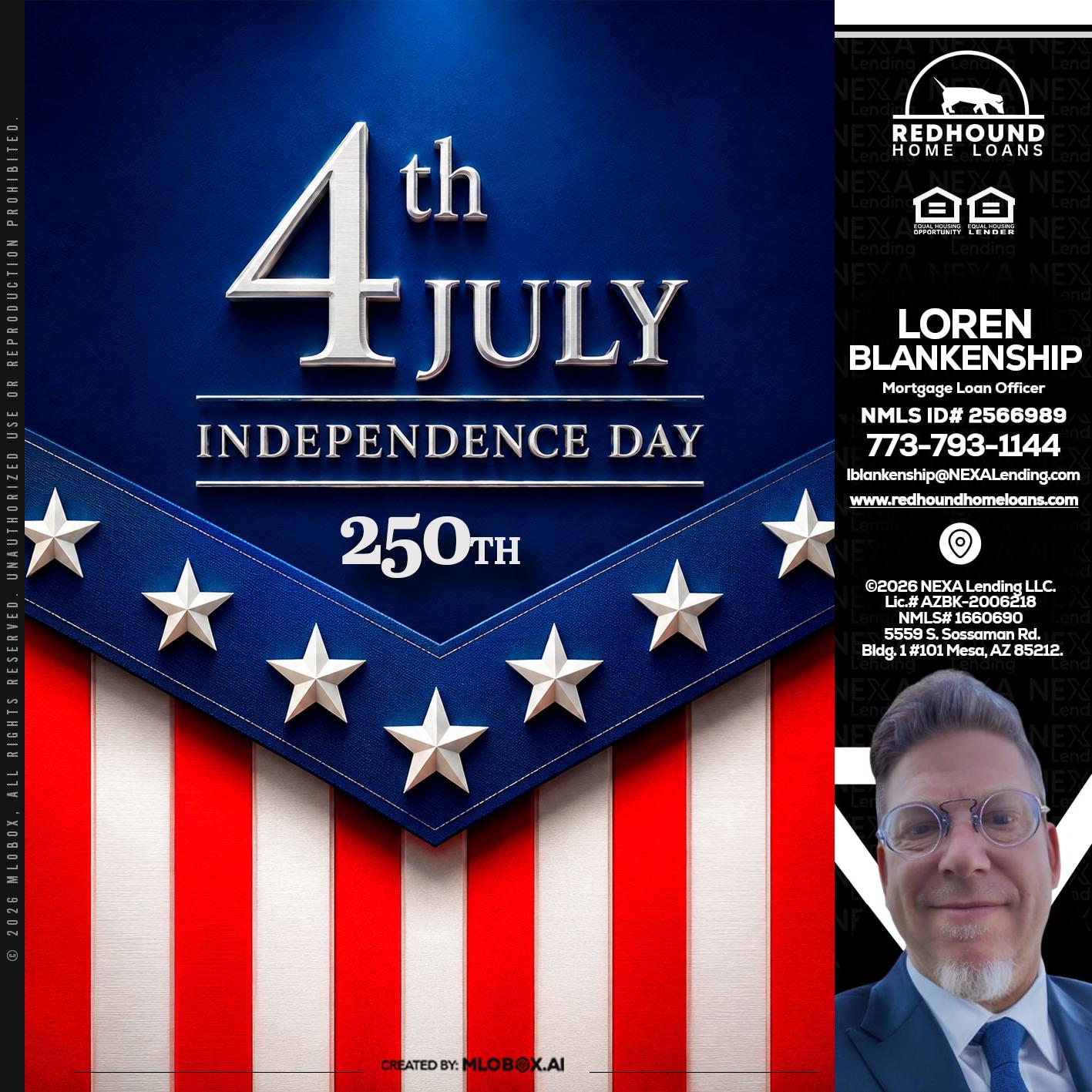 4th of july - Loren Blankenship -Mortgage Loan Officer