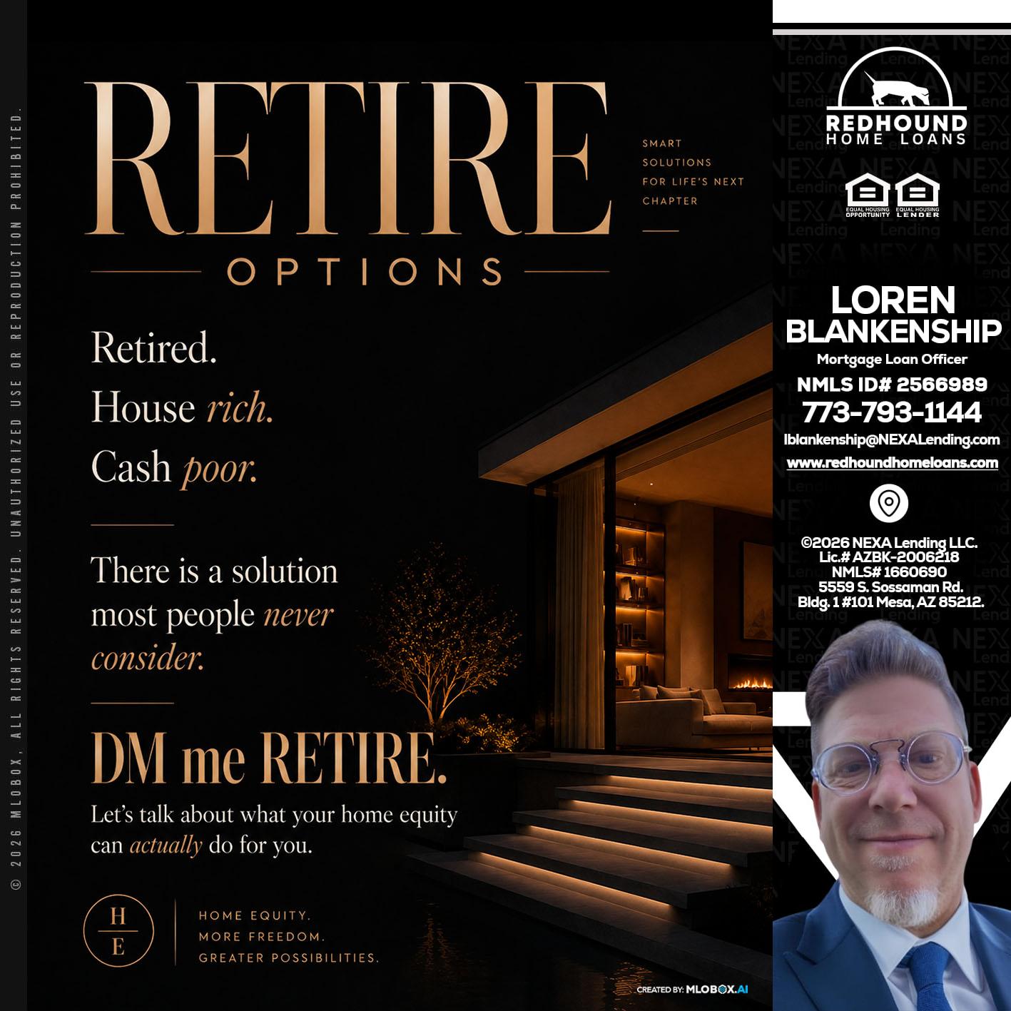 RETIRE LOANS - Loren Blankenship -Mortgage Loan Officer