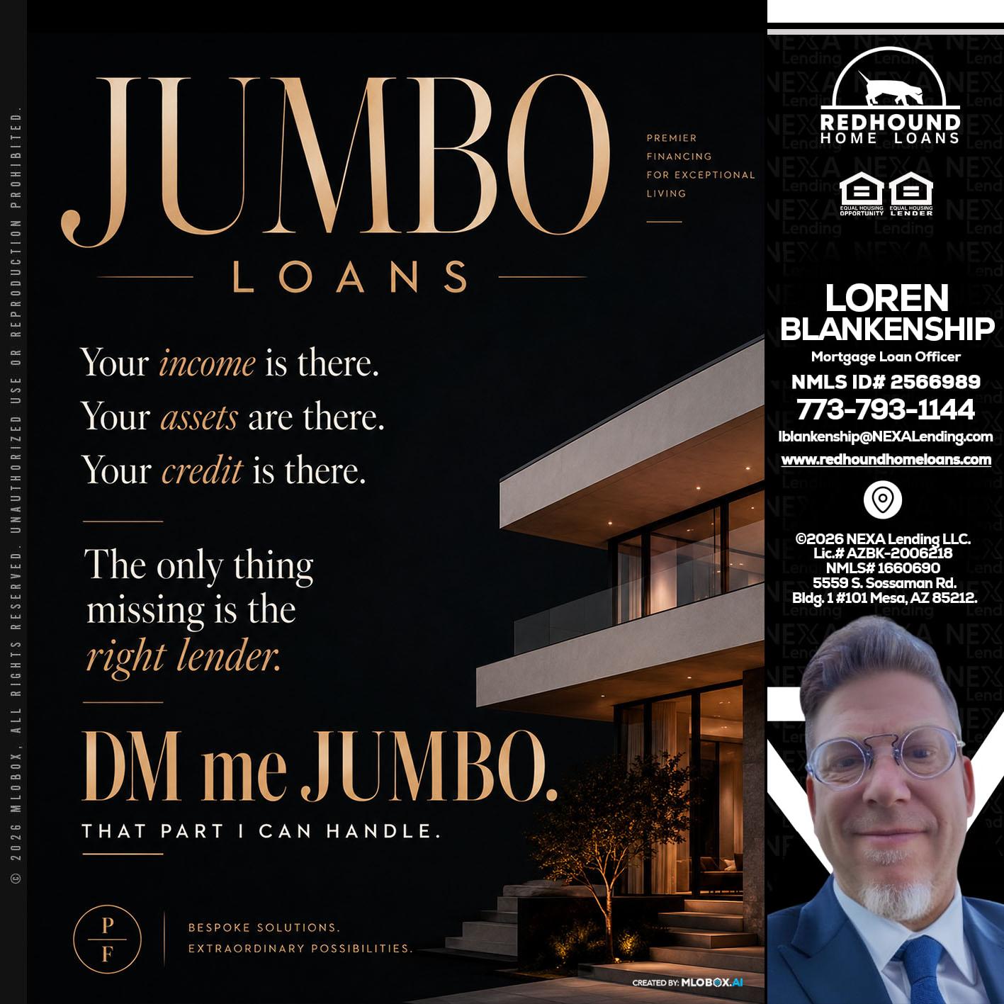 JUMBO LOANS - Loren Blankenship -Mortgage Loan Officer