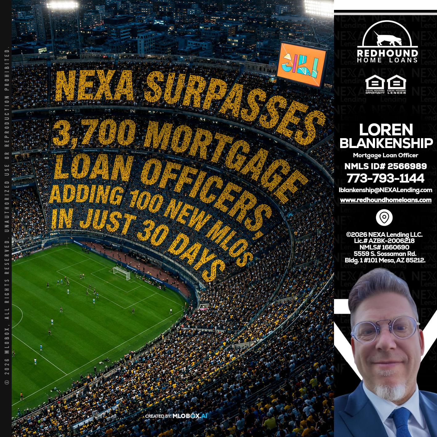NEXA SURPASSES - Loren Blankenship -Mortgage Loan Officer