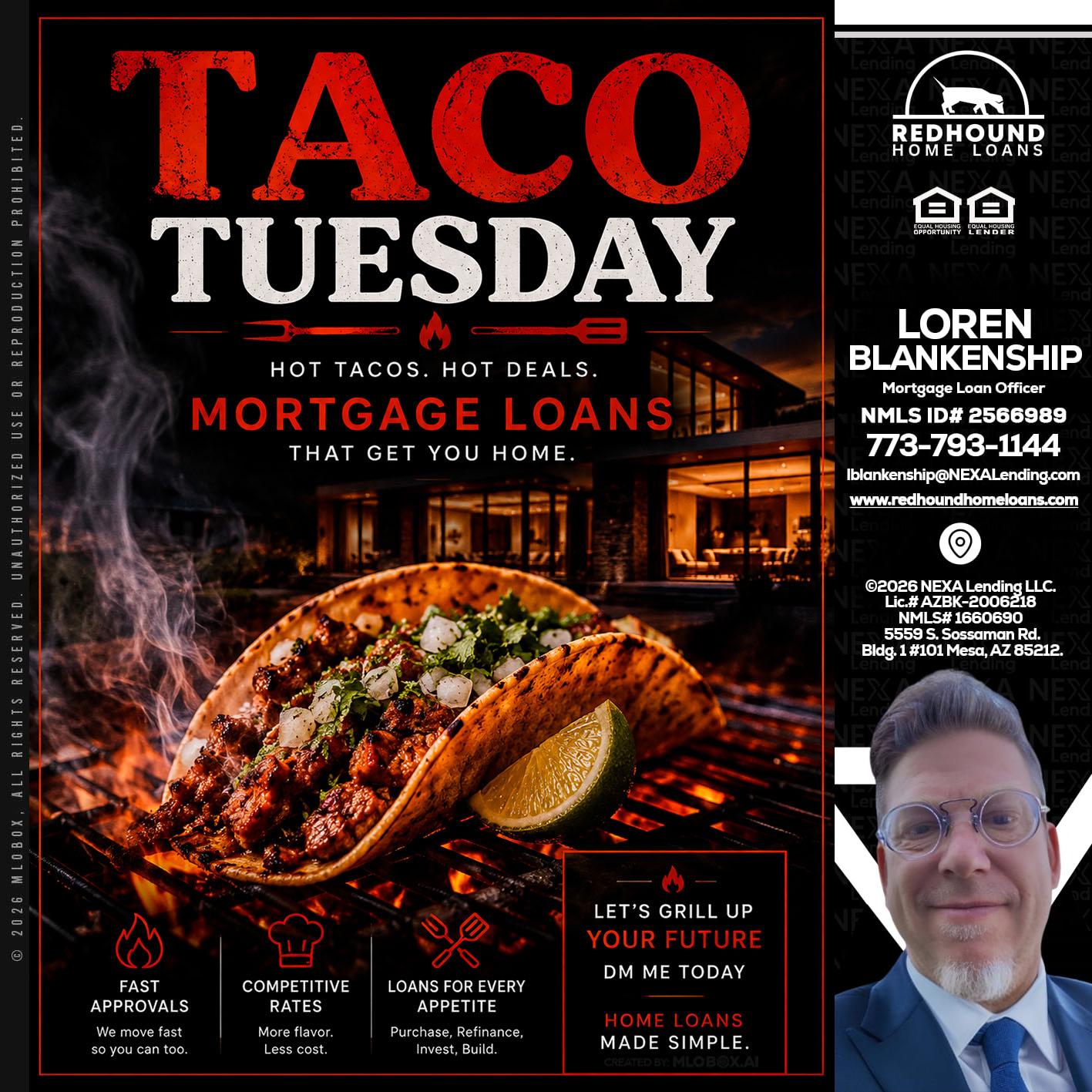 TACO TUESDAY - Loren Blankenship -Mortgage Loan Officer