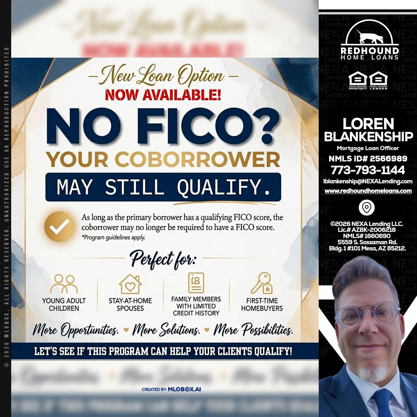NO FICO? - Loren Blankenship -Mortgage Loan Officer