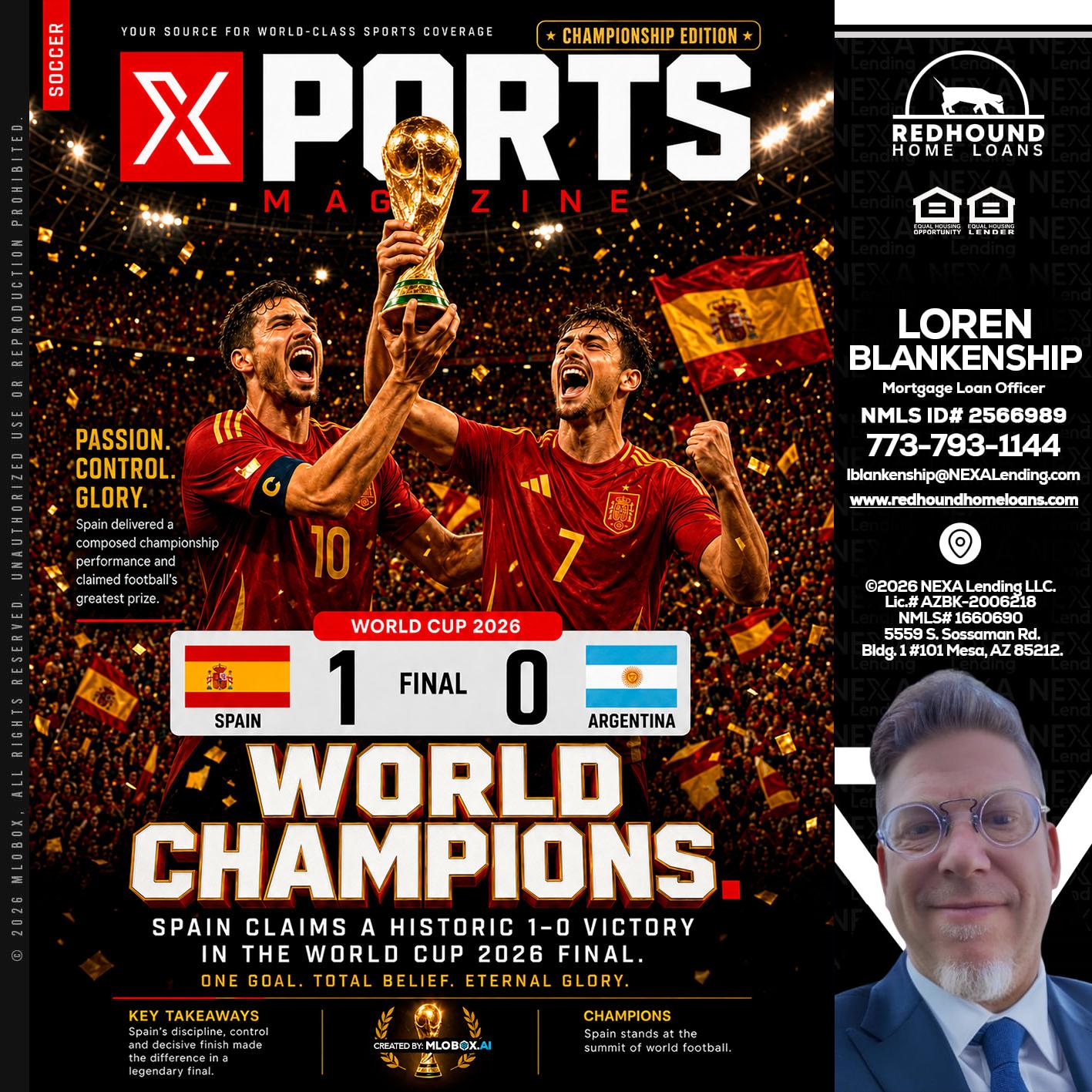 SPAIN CHAMPION - Loren Blankenship -Mortgage Loan Officer