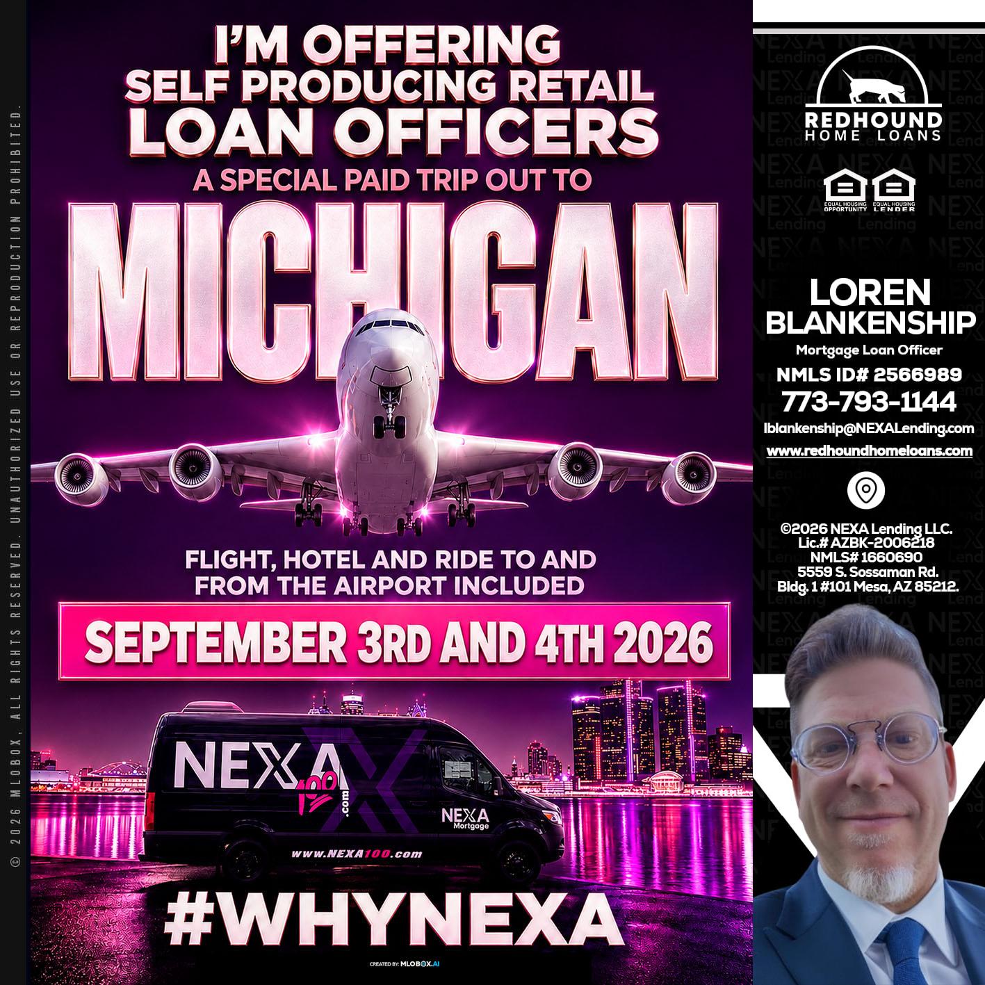 MICHIGAN TRIP - Loren Blankenship -Mortgage Loan Officer
