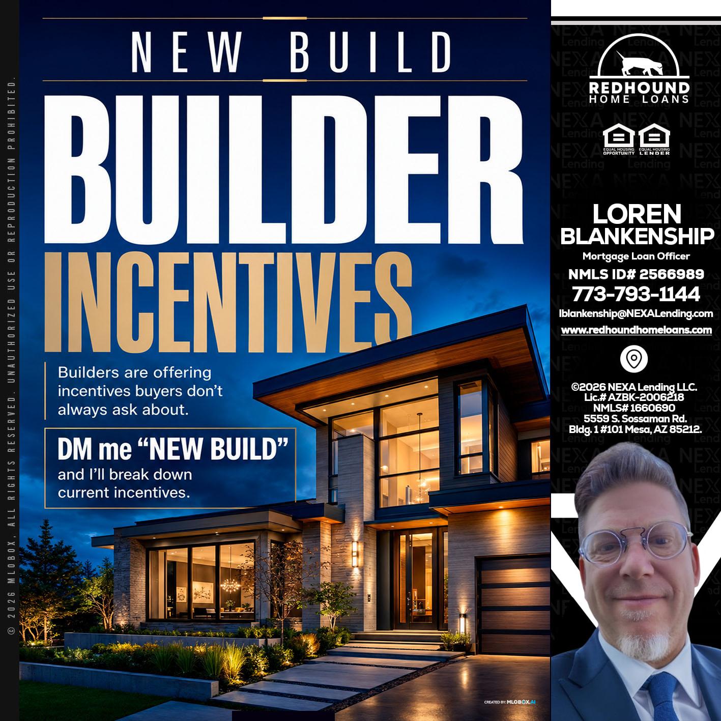 NEW BUILDER - Loren Blankenship -Mortgage Loan Officer