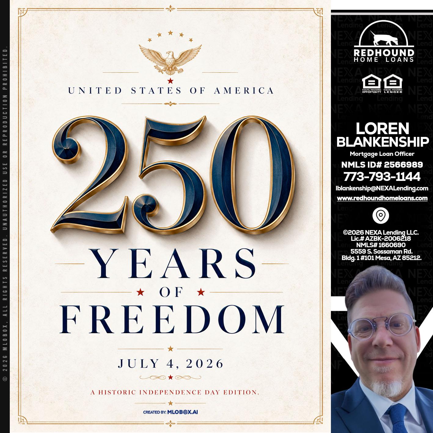 250 YEARS - Loren Blankenship -Mortgage Loan Officer