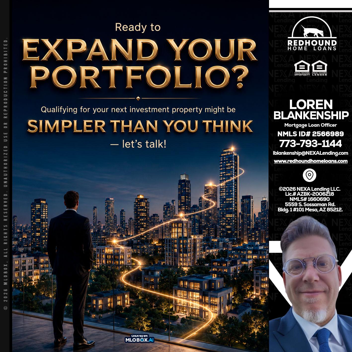 expand you portfolio - Loren Blankenship -Mortgage Loan Officer