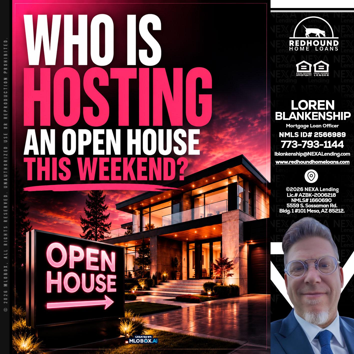 who's is hosting - Loren Blankenship -Mortgage Loan Officer