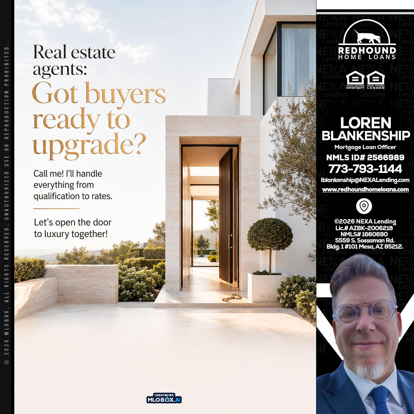 REAL ESTATE AGENTS - Loren Blankenship -Mortgage Loan Officer