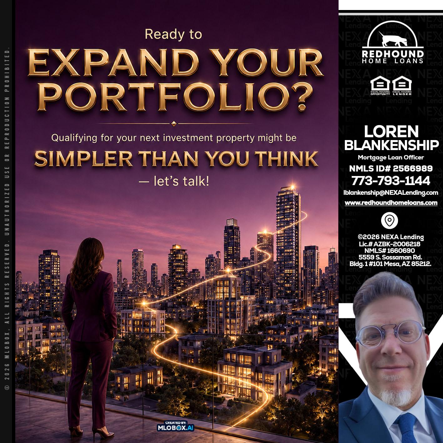 EXPAND YOUR PORTFOLIO - Loren Blankenship -Mortgage Loan Officer