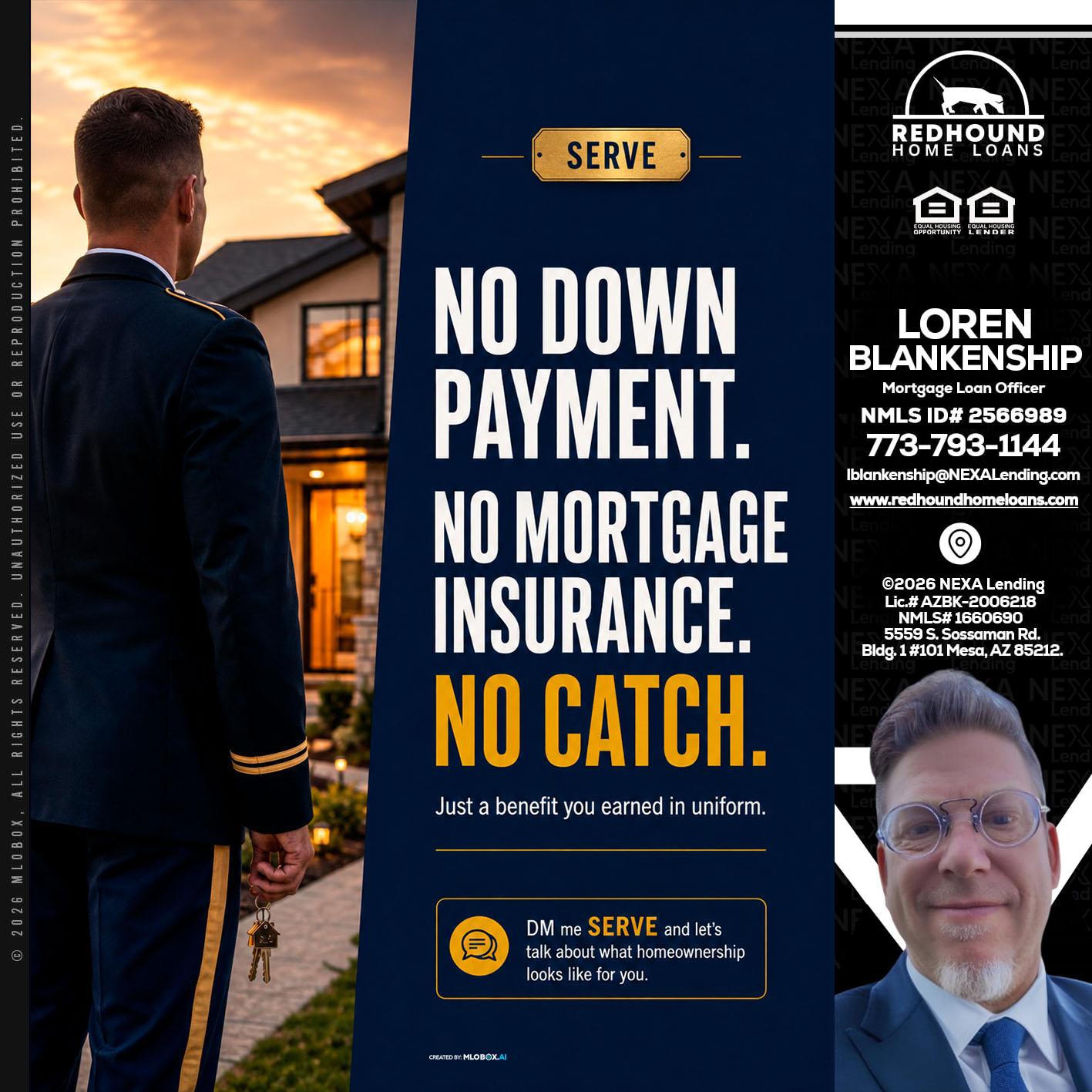 NO DOWN PAYMENT - Loren Blankenship -Mortgage Loan Officer