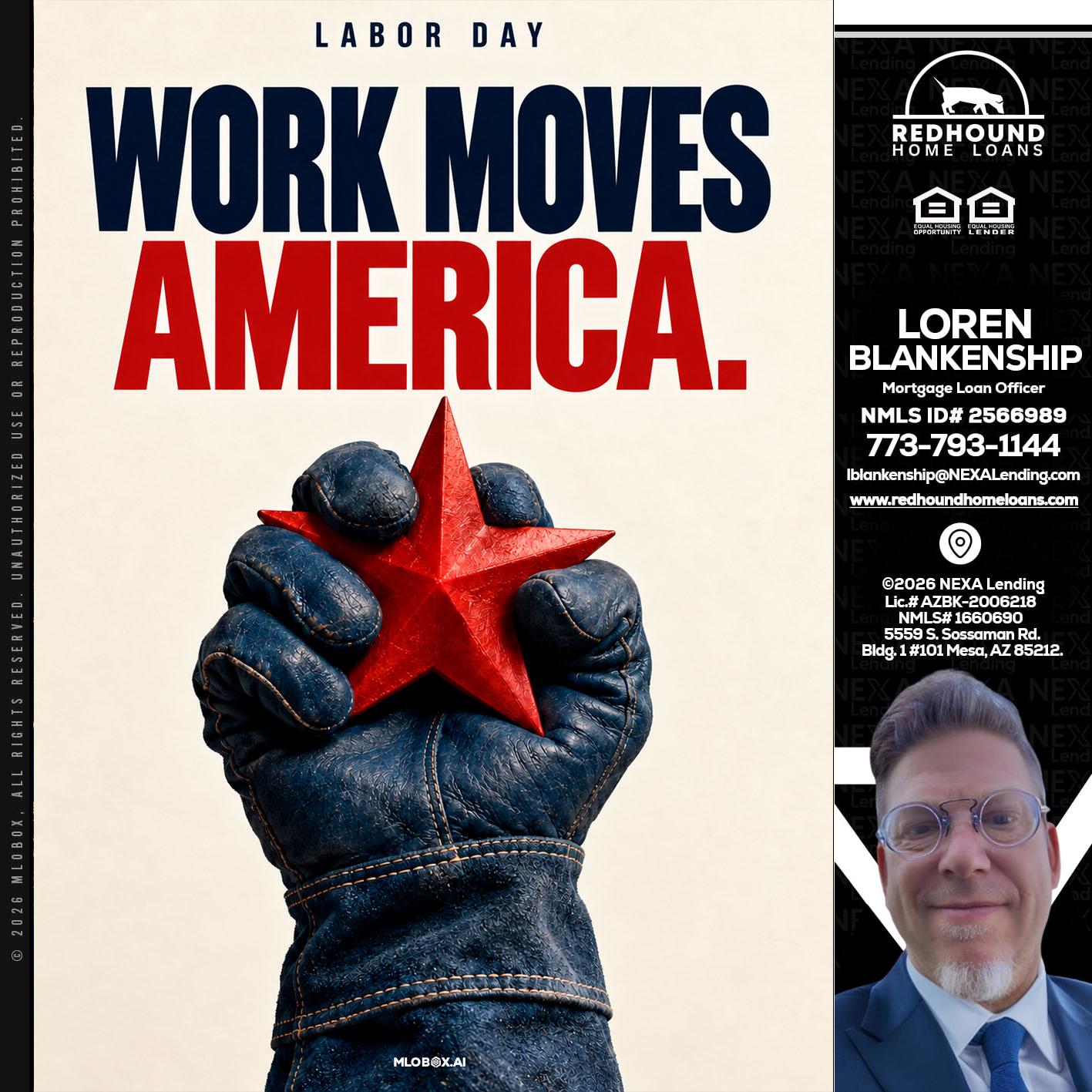 WORKS MOVES AMERICA - Loren Blankenship -Mortgage Loan Officer