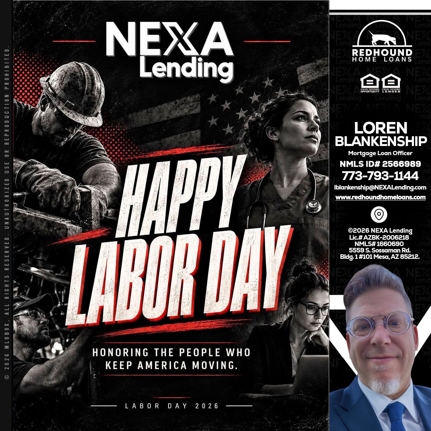LABOR DAY - Loren Blankenship -Mortgage Loan Officer
