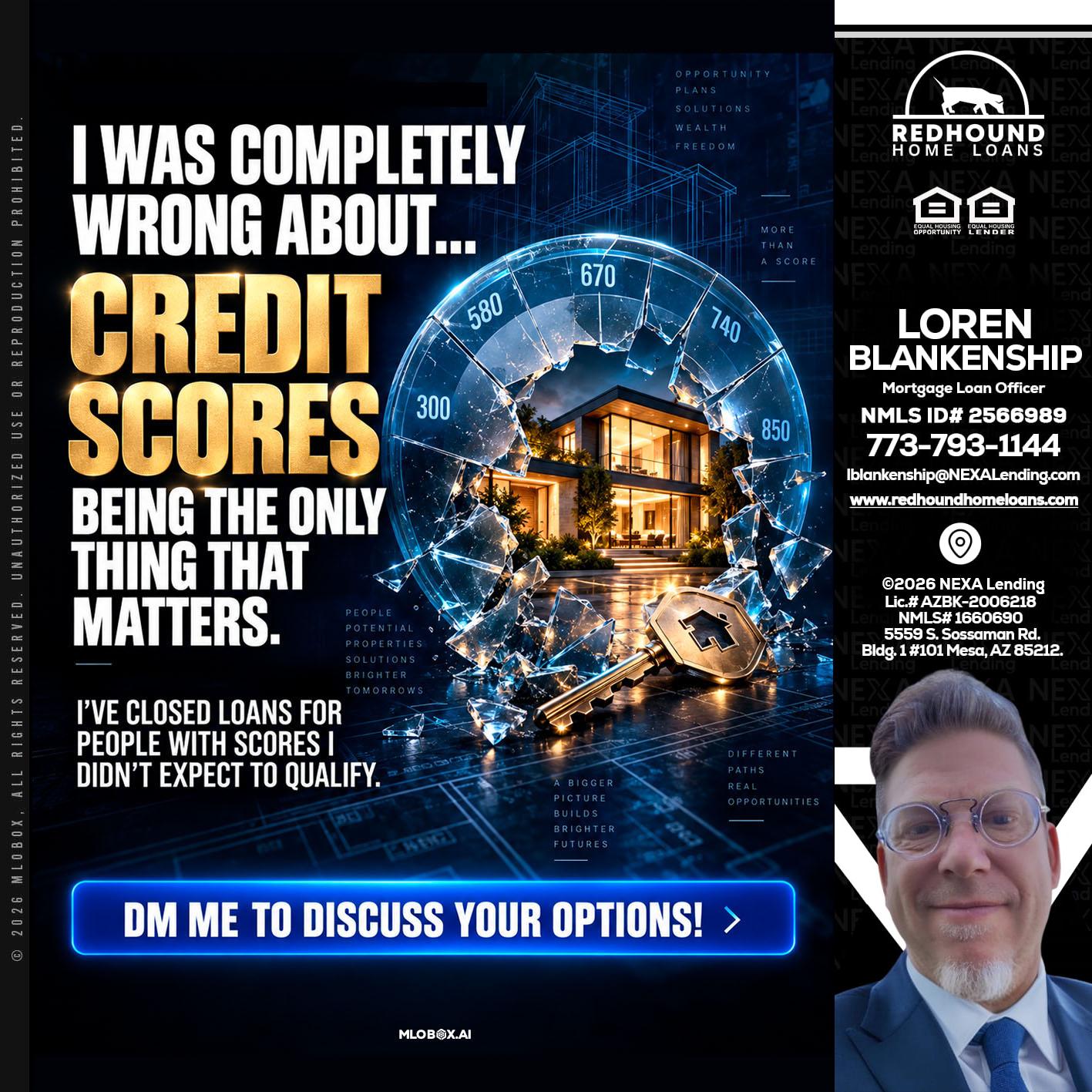 I WAS COMPLETY - Loren Blankenship -Mortgage Loan Officer