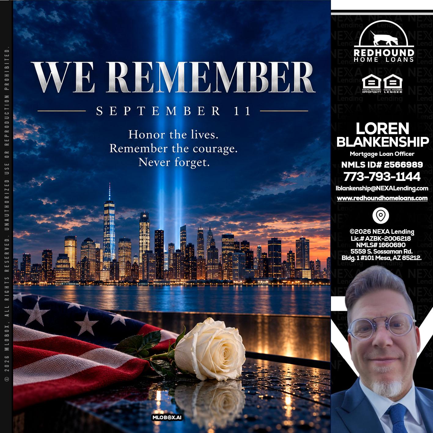 WE REMEMBER - Loren Blankenship -Mortgage Loan Officer