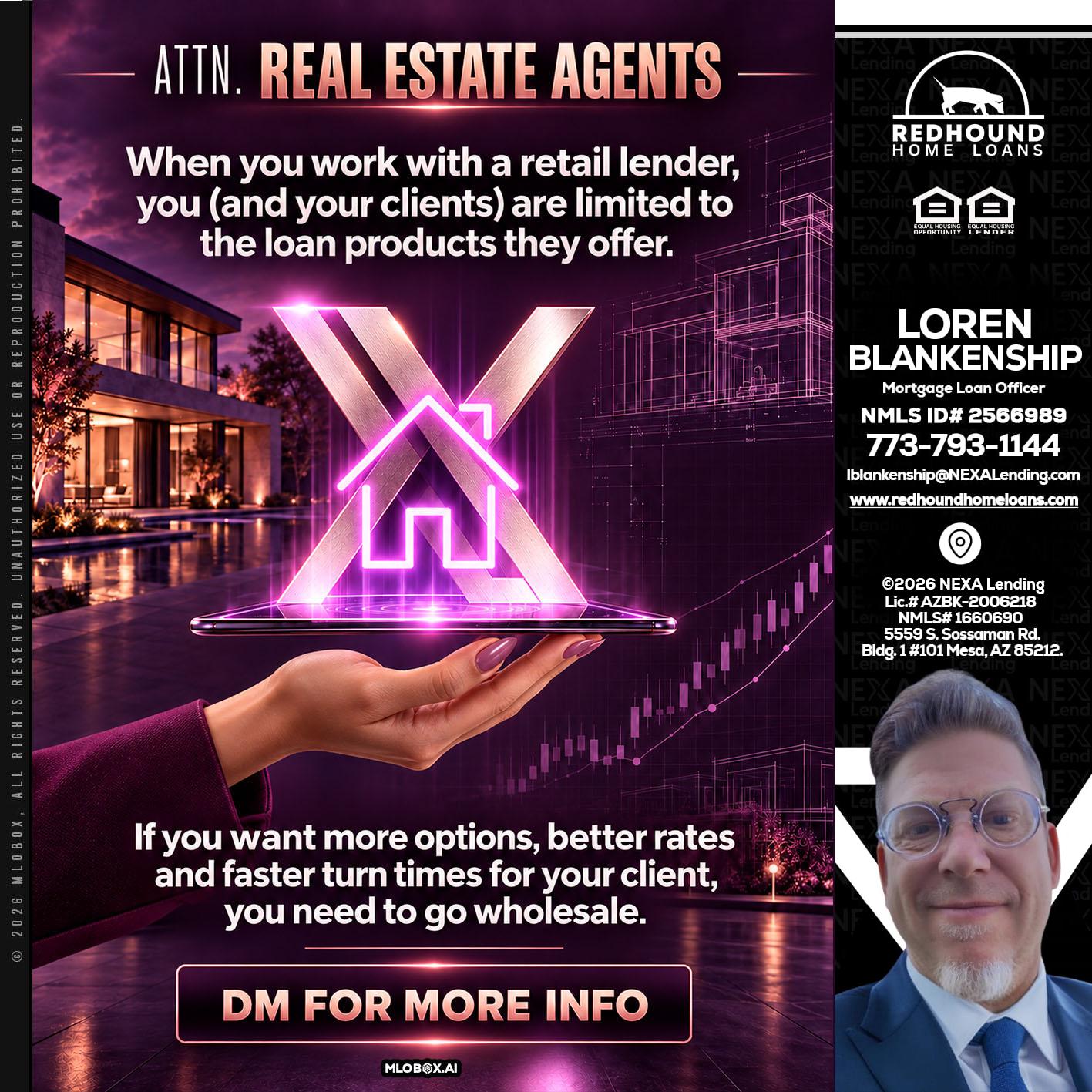 REAL ESTATE AGENTS - Loren Blankenship -Mortgage Loan Officer