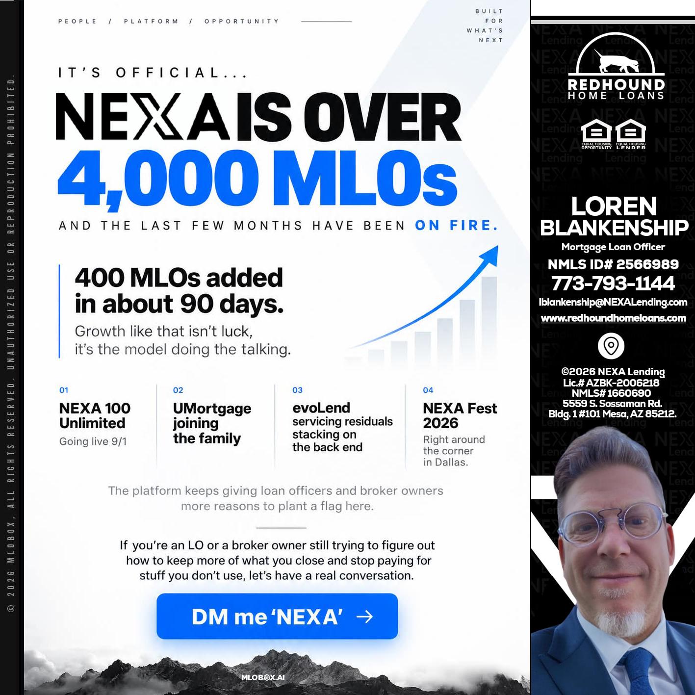 NEXA IS OVER 4000 MLOs - Loren Blankenship -Mortgage Loan Officer