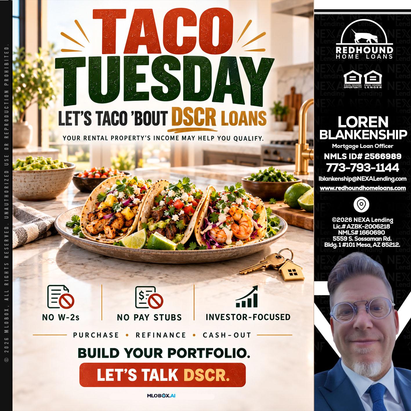 TACO TUESDAY - Loren Blankenship -Mortgage Loan Officer