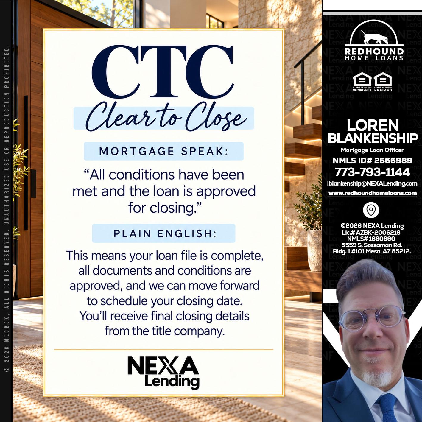 CLEAR TO CLOSE - Loren Blankenship -Mortgage Loan Officer